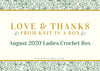 Crochet August 2020 Ladies Box! Knit in a Box