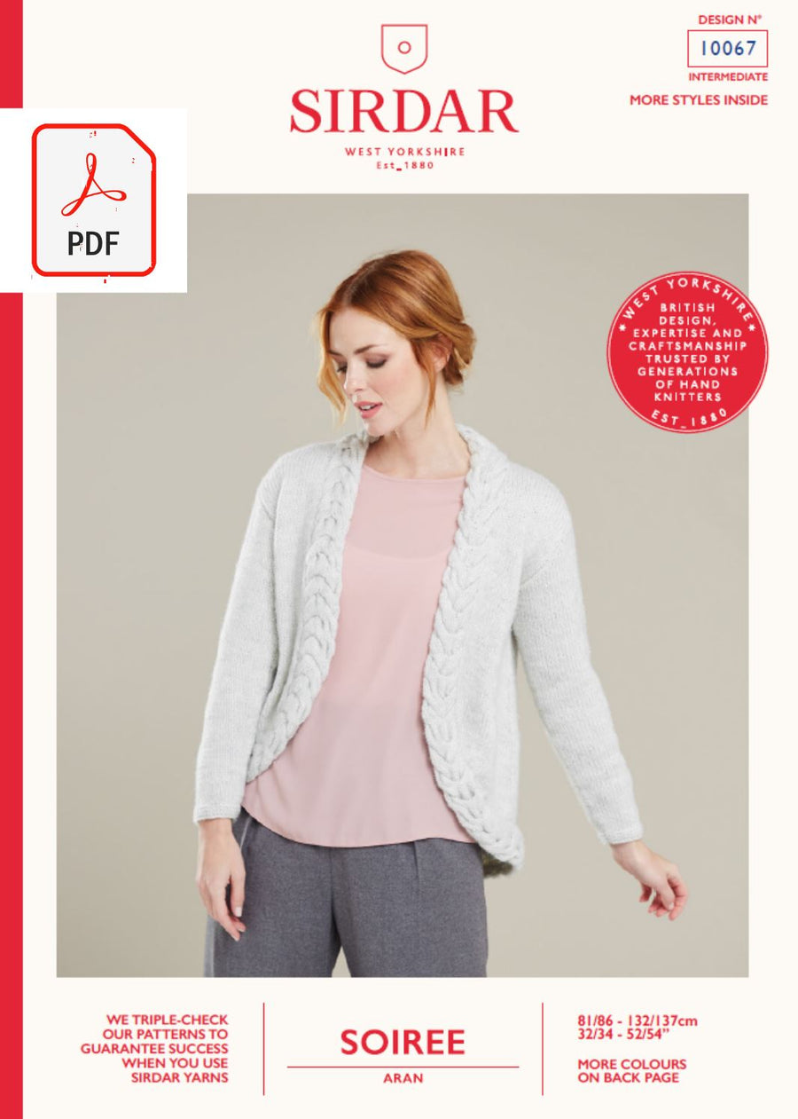 Sirdar 10067 Ladies Cable Edge Jacket in Sirdar Soiree Aran (PDF) Knit in a Box 