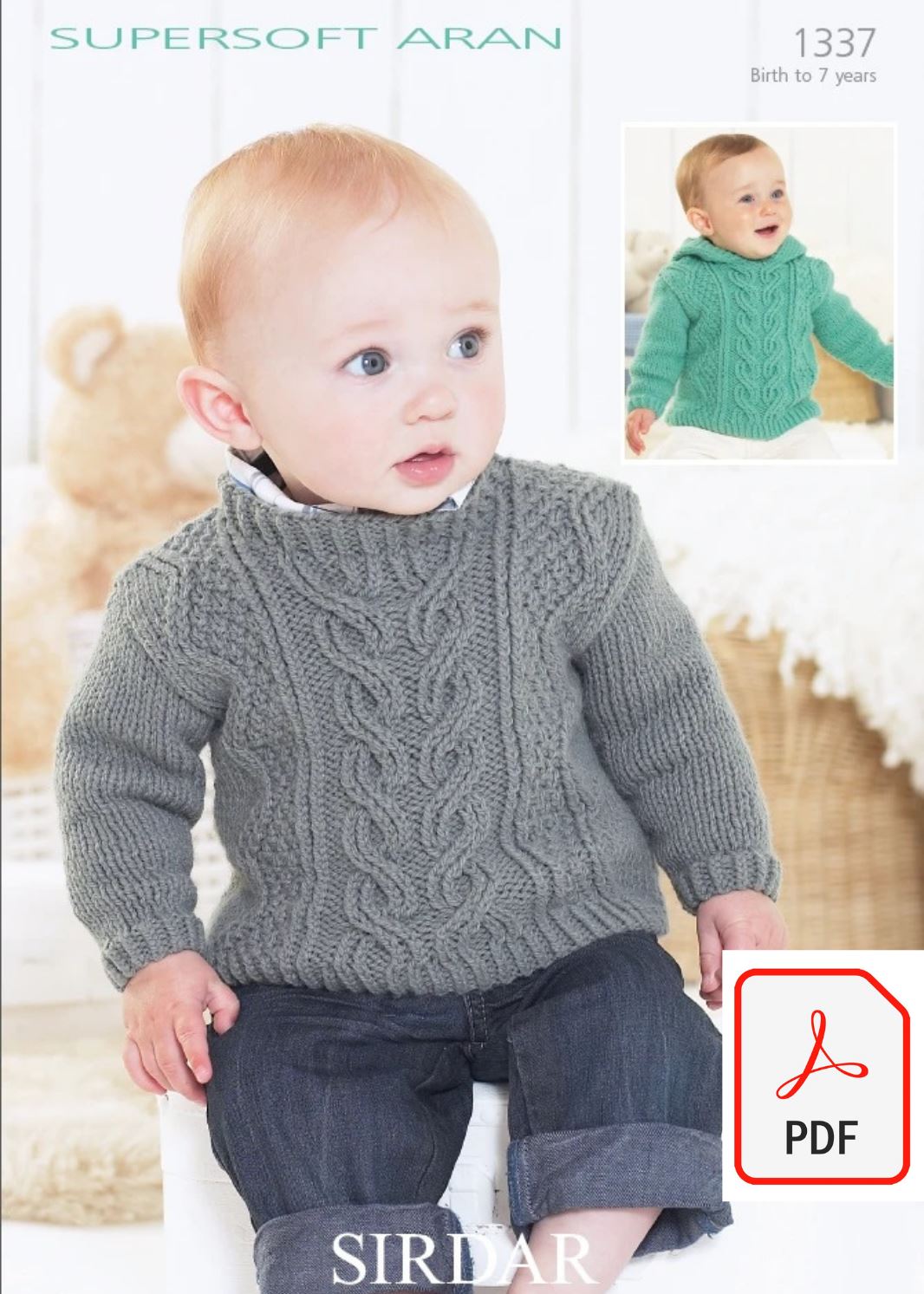 Sirdar 1337 Sweaters in Supersoft Aran (PDF) Knit in a Box