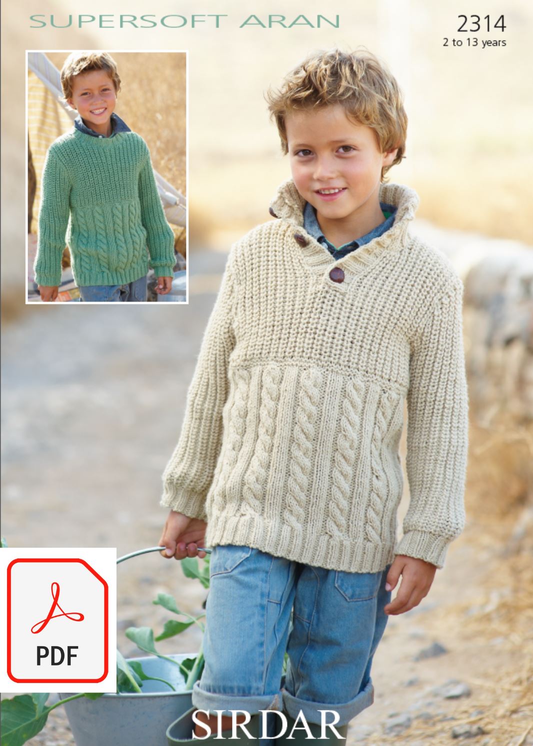 Sirdar 2314 Sweaters in Supersoft Aran (PDF) Knit in a Box