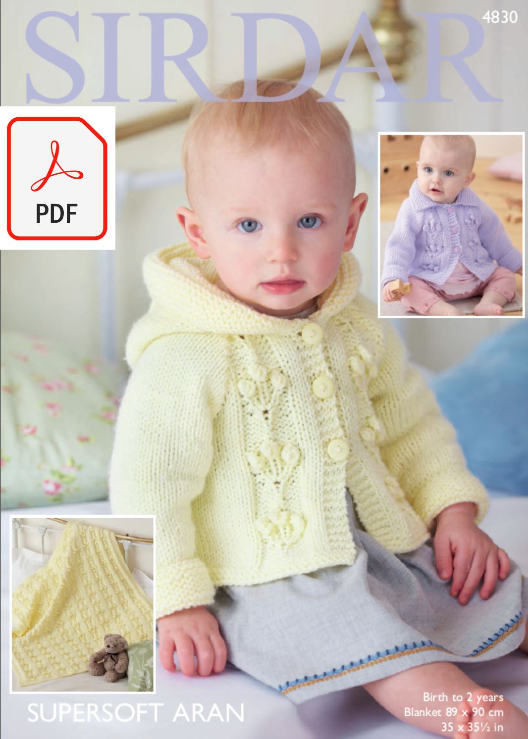 Sirdar 4830 Hooded and Flat Collar Jackets and Blanket in Supersoft Aran (PDF) Knit in a Box