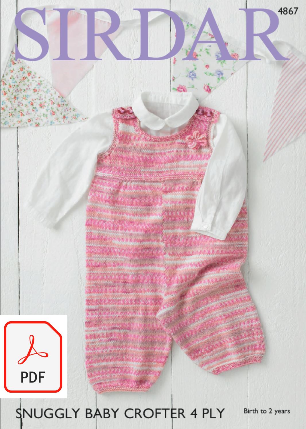 Sirdar 4867 Dungarees in Snuggly Baby Crofter 4 Ply (PDF) Knit in a Box