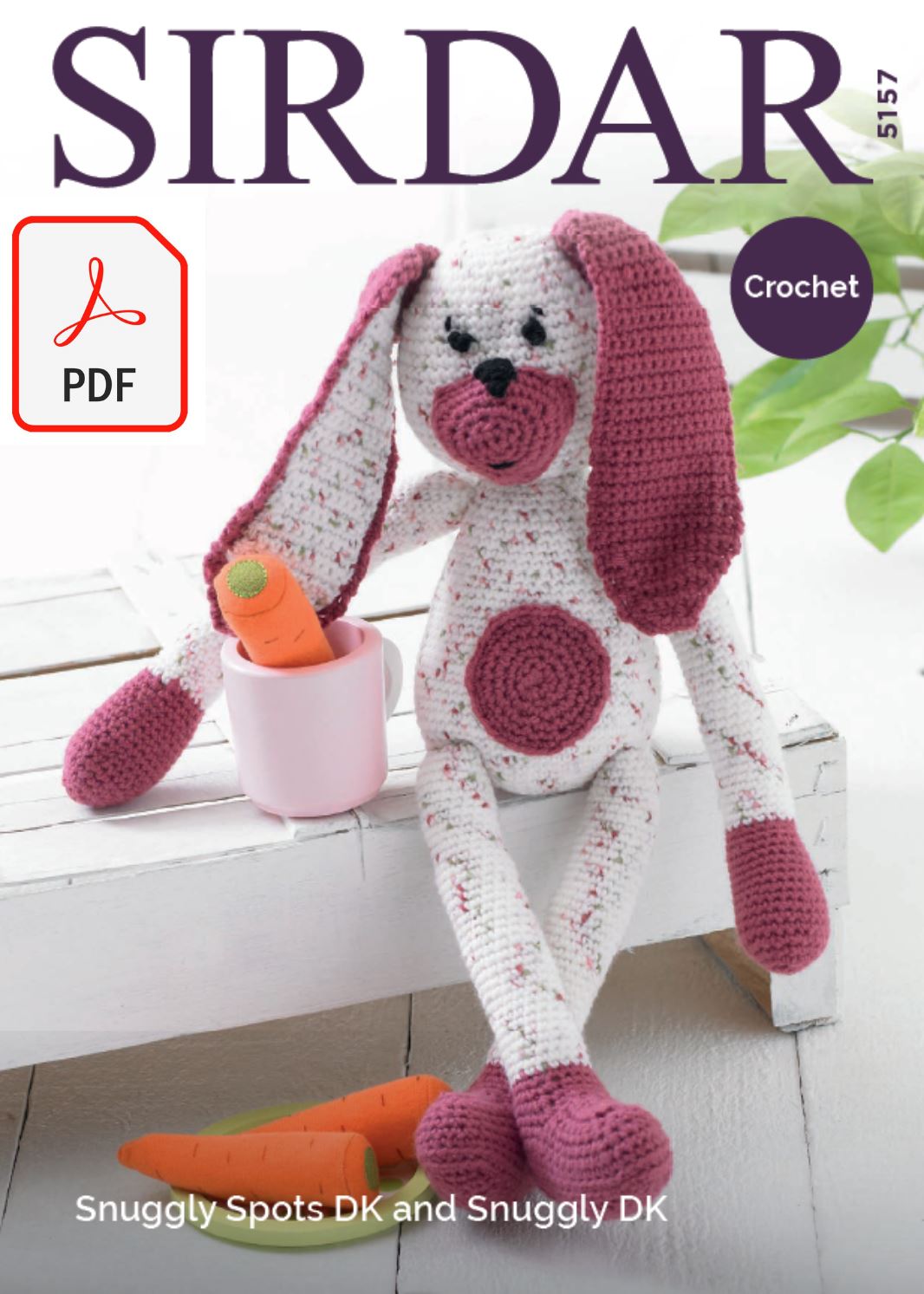 Sirdar 5157 Crochet Rabbit in Snuggly Spots DK and Snuggly DK (PDF) Knit in a Box