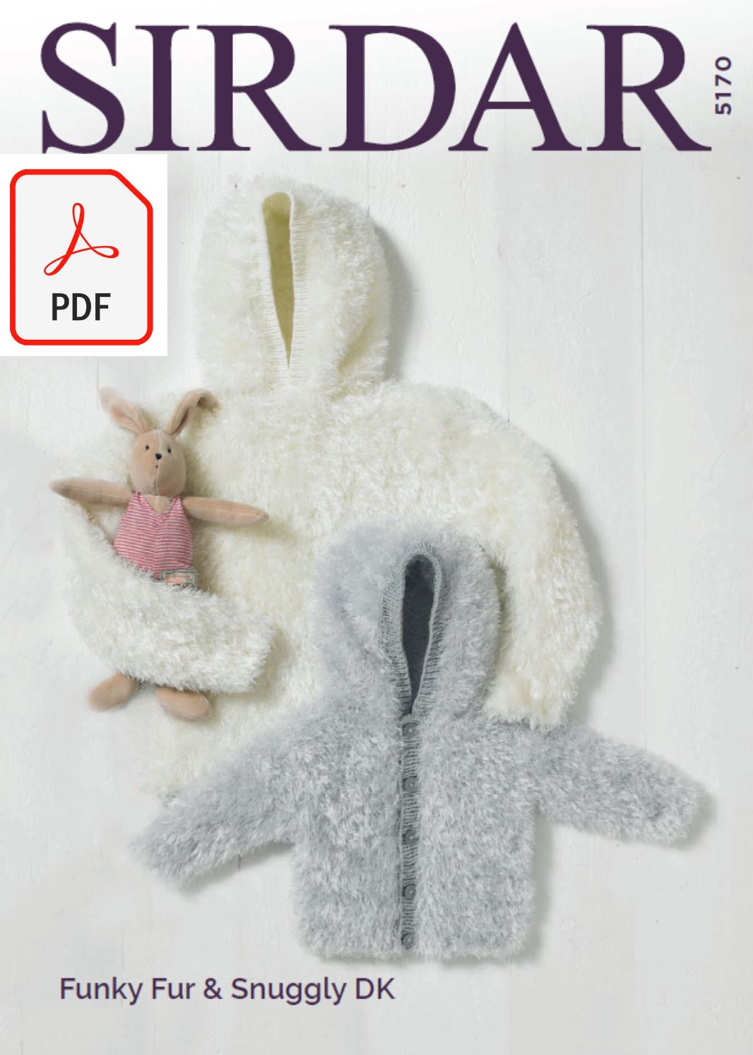 Sirdar 5170 Sweater with Hood and Jacket with Hood in Funky Fur and Snuggly DK (PDF) Knit in a Box