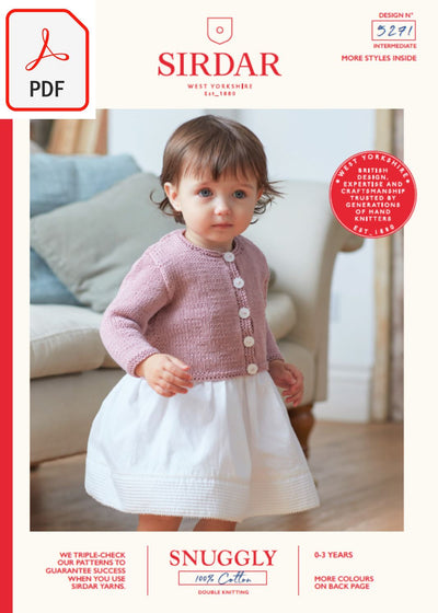 Sirdar 5271 Baby Girl's Long & Short Sleeved Cardigans in Snuggly 100% Cotton DK (PDF) Knit in a Box