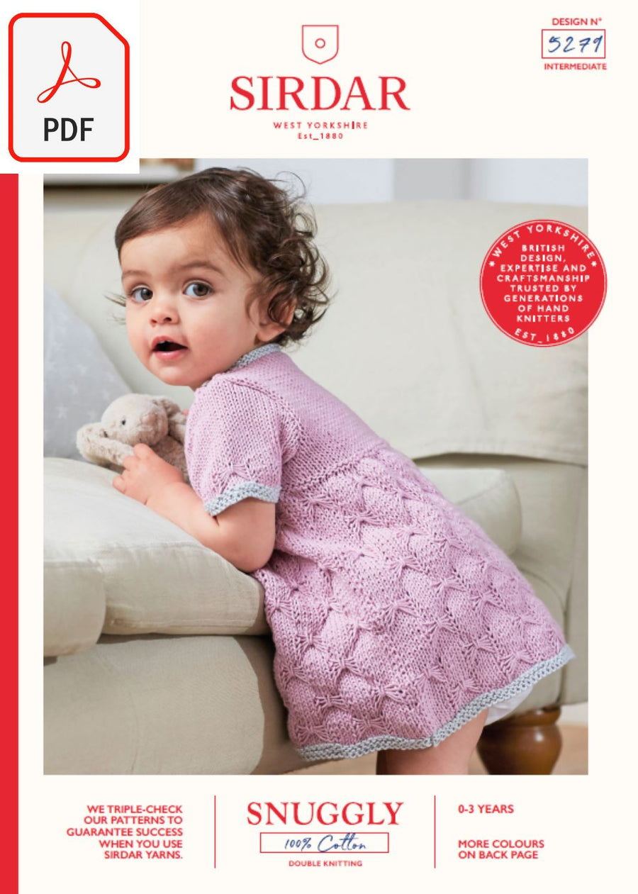 Sirdar 5279 Baby's Dress in Snuggly 100% Cotton DK (PDF) Knit in a Box 