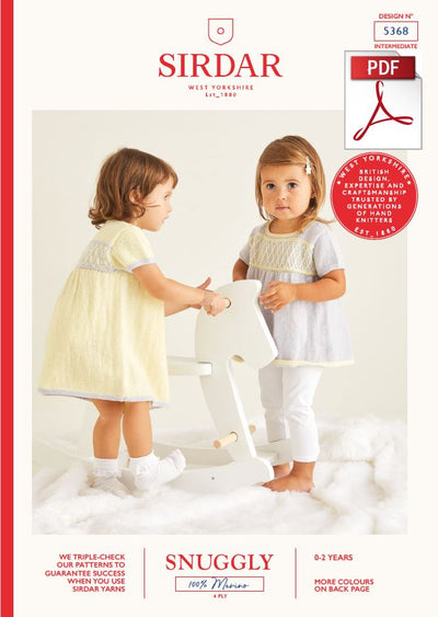 Sirdar 5368 Babie Dress & Tunic in 100% Merino 4 Ply Knitting (PDF) Knit in a Box