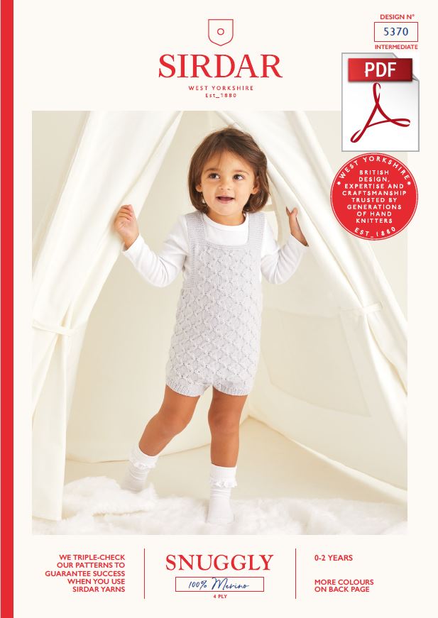 Sirdar 5370 Babie Romper in 100% Merino 4 Ply Knitting (PDF) Knit in a Box 