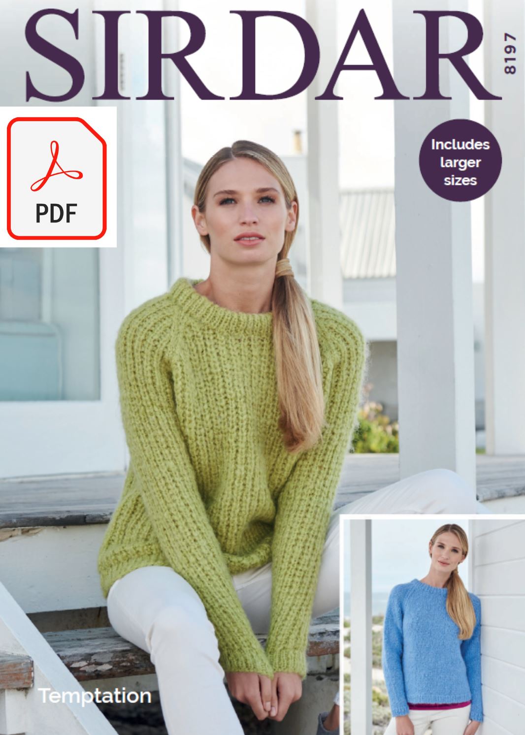 Sirdar 8197 Sweaters in Temptation (PDF) Knit in a Box