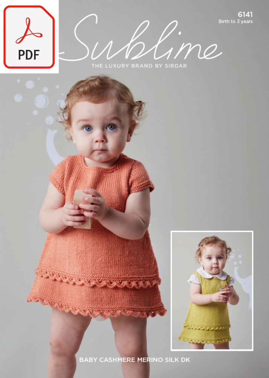 Sirdar Sublime 6141 Baby's Dress & Pinafore in Baby Cashmere Merino Silk DK (PDF) Knit in a Box 