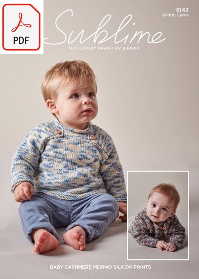 Sirdar Sublime 6143 Baby Boy's Sweaters in Baby Cashmere Merino Silk DK Prints (PDF) Knit in a Box