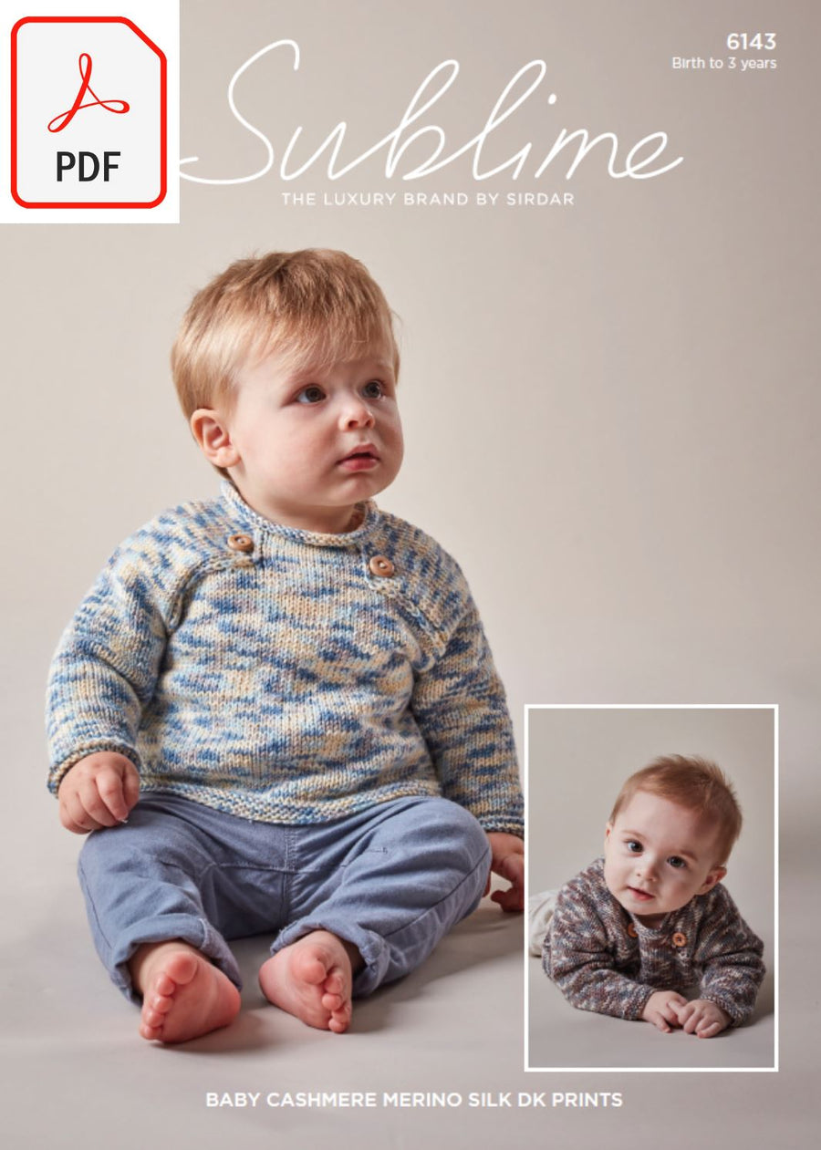 Sirdar Sublime 6143 Baby Boy's Sweaters in Baby Cashmere Merino Silk DK Prints (PDF) Knit in a Box 
